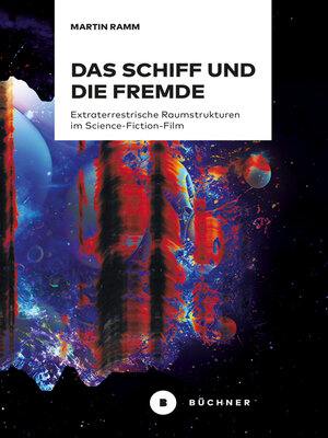 cover image of Das Schiff und die Fremde